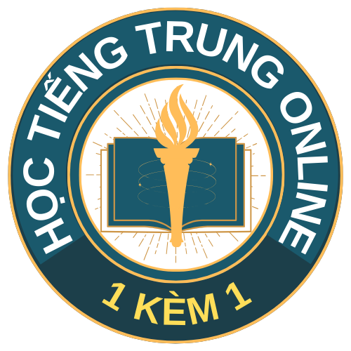 HỌC 1 KÈM 1 TIẾNG TRUNG ONLINE